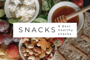 Healthy snacks