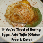 Crispy fried eggs topped with tajin seasoning, served with avocado slices. This recipe is gluten- free and keto-friendly. It is a flavorful twist on traditional eggs.